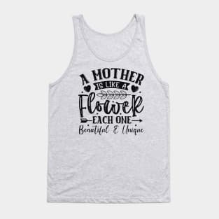 A Mother is Like a Flower, Mothers Day Tank Top